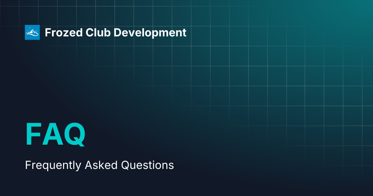 FAQ | Frozed Club Development